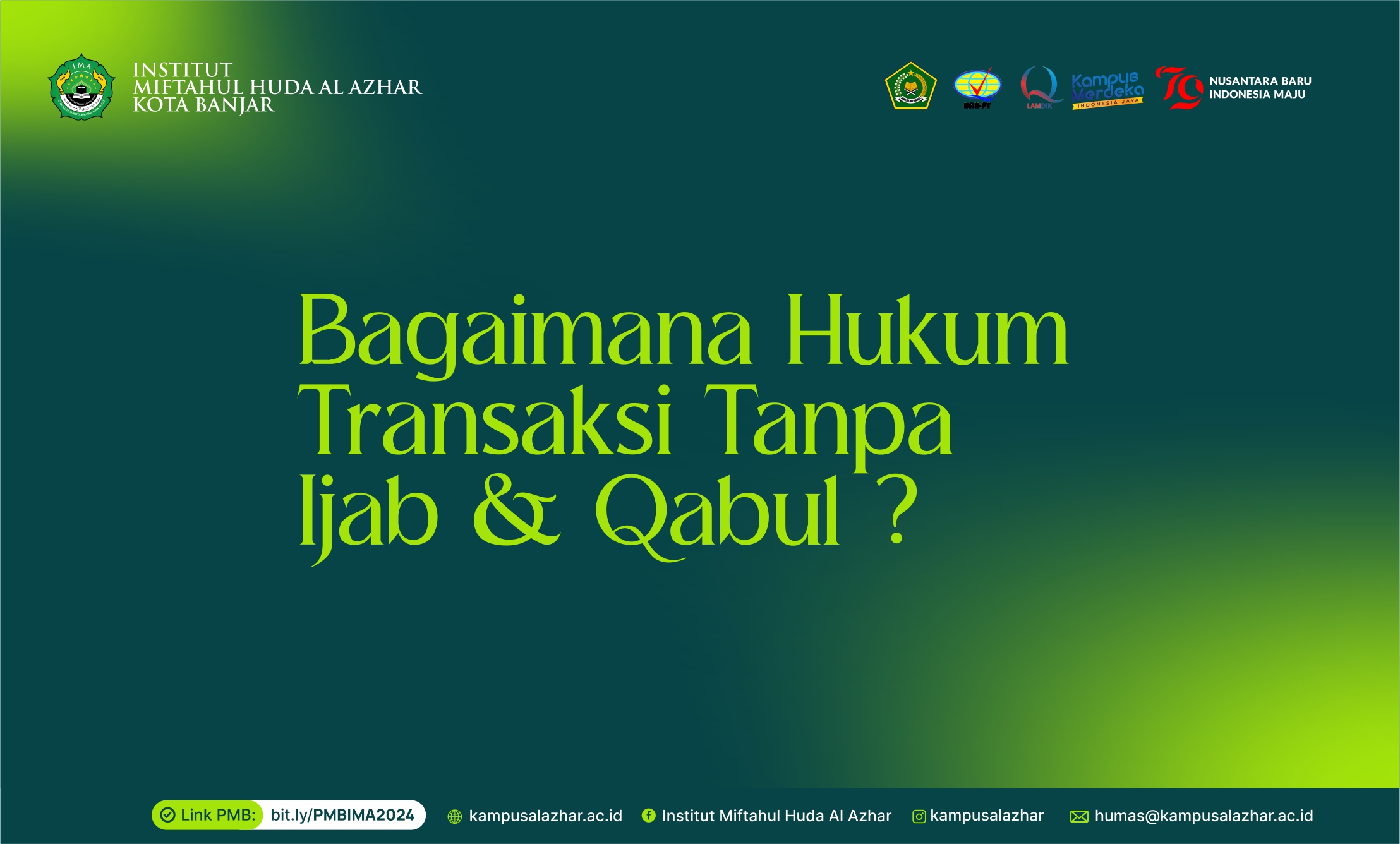 Bagaimana Hukum Transaksi Tanpa Ijab & Qabul
